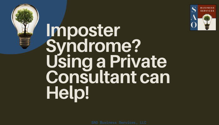 Conquering Imposter Syndrome: How Hiring a Personal Consultant Can Empower Your Management Journey