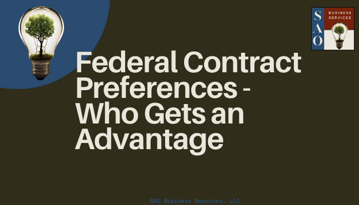 The Preference Labrynth: Understanding Who Gets a Head Start in Federal Contracting